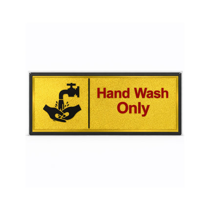 Yellow sign with black faucet icon and red text 'Hand Wash Only' on a white background